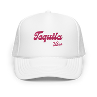 TEQUILA VIBES Foam Trucker Hat